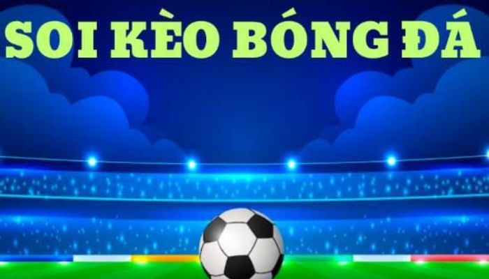 Cách soi kèo bóng đá: Hướng dẫn chi tiết để chiến thắng