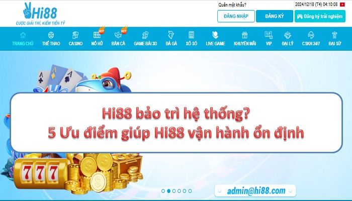 Giải đáp nhà cái Hi88 bảo trì bao lâu một lần?