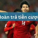 Hoàn trả tiền cược là gì và cách nhận tại các nhà cái Casino