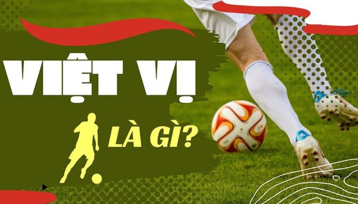 Kèo việt vị là gì