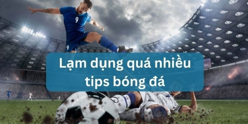 lưu ý khi mua tip bóng đá