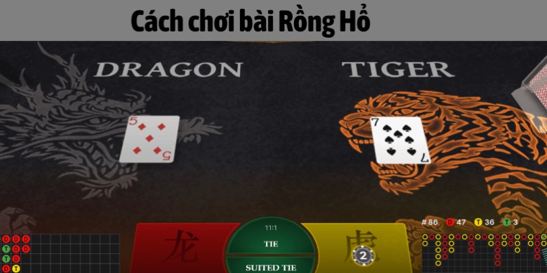 cách chơi bài rồng hổ