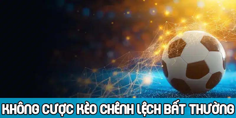 những loại kèo nào không nên cược